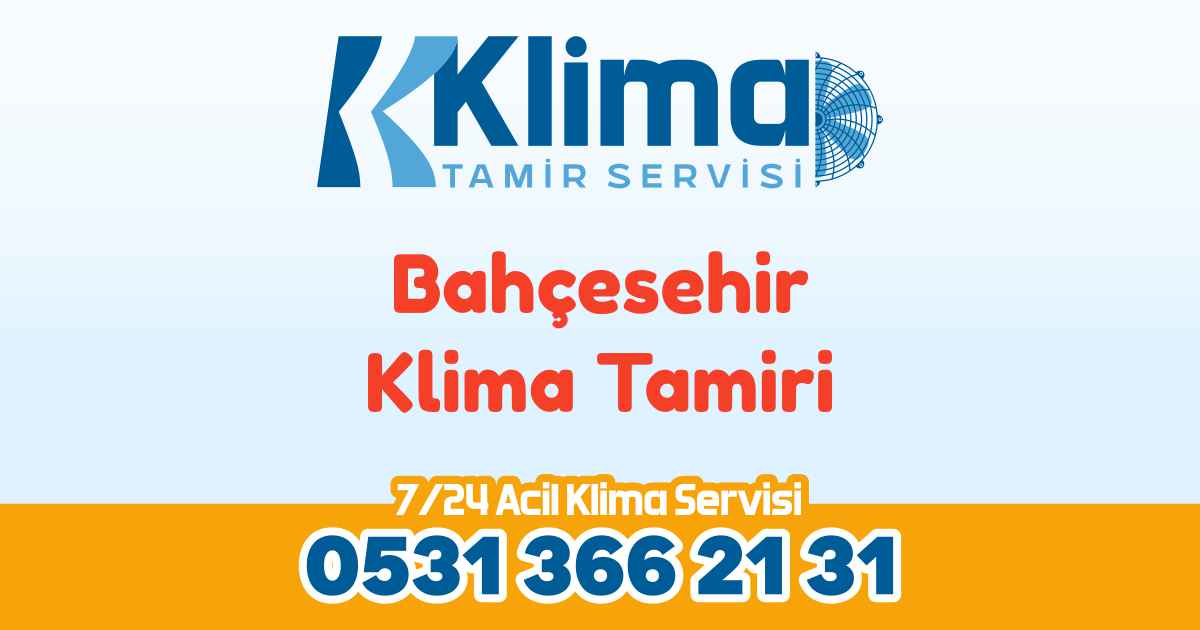 Bahçeşehir Klima Tamiri