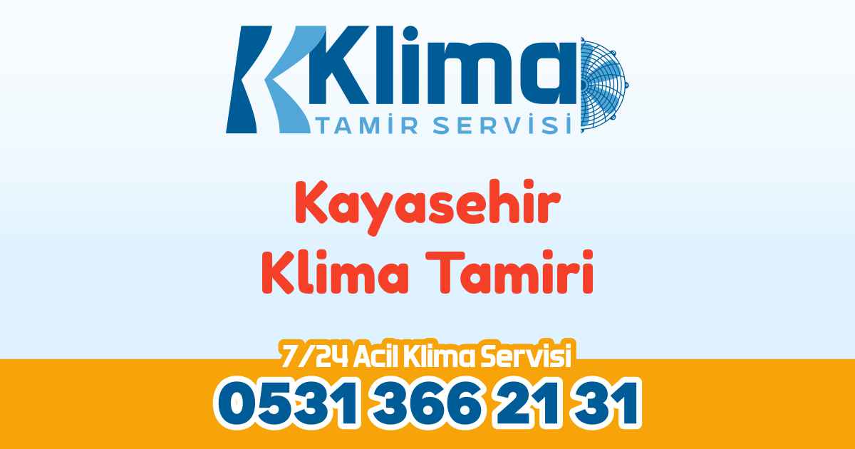 Kayaşehir Klima Tamiri